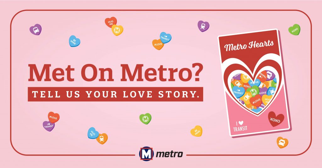 Pink graphic showing candy hearts with the text: Met on Metro? Tell us your love story"