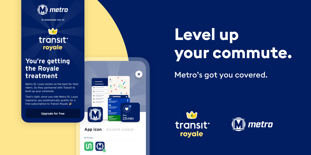 Blue and gold graphic announcing the new Transit Royale subscription for Metro riders. Text includes "Level up your commute. Metro's got you covered." and shows screenshots from the app