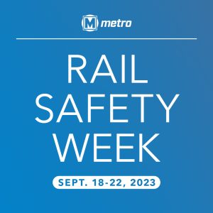 Graphic that says Rail Safety Week Sept. 18-22, 2023