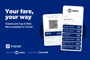 Graphic promoting Transit app stating "Your fare, your way. Tickets and Tap & Ride now available in Transit."